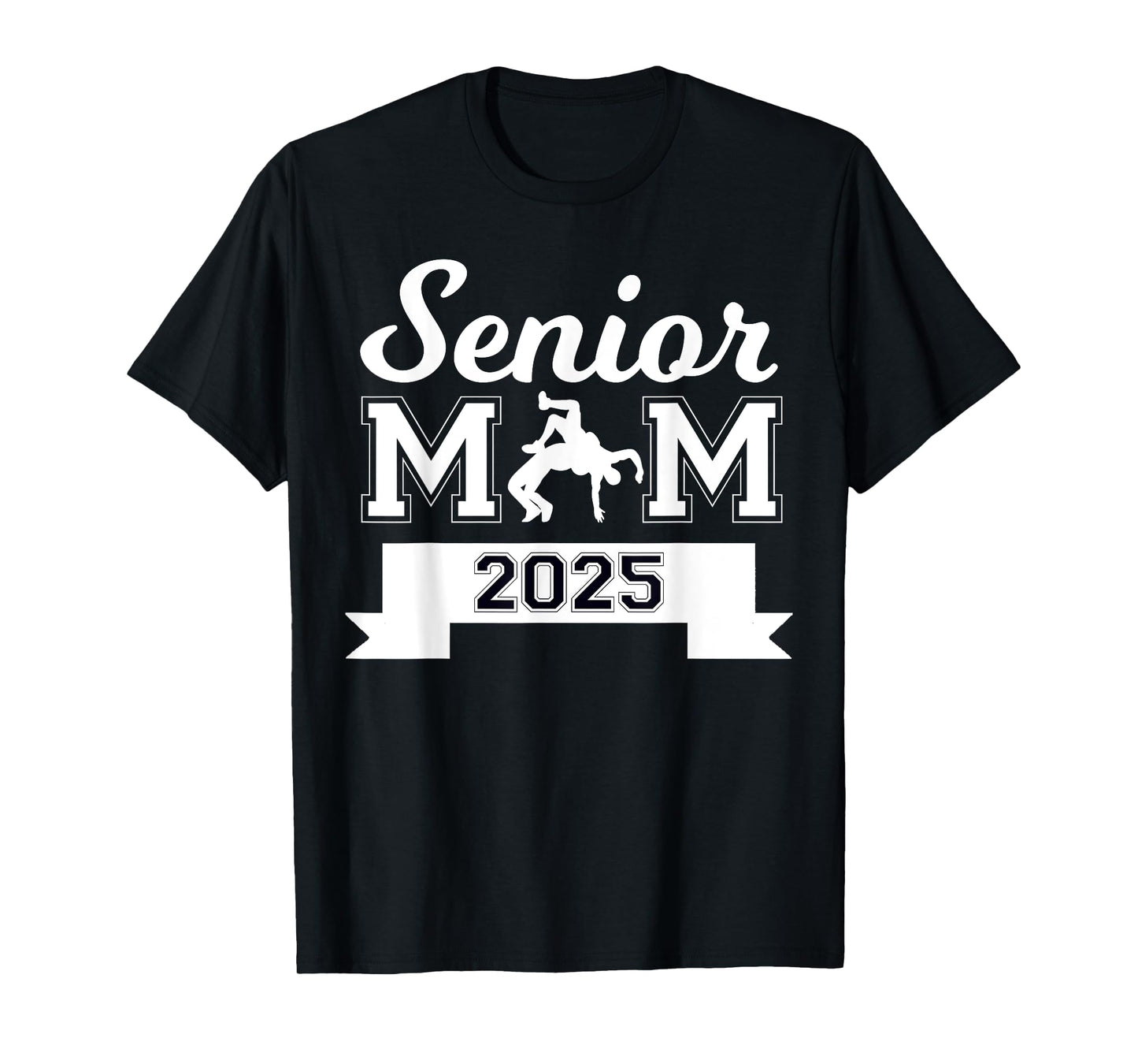 Class Of 2025 Senior Wrestling Mom High School Wrestler T-Shirt