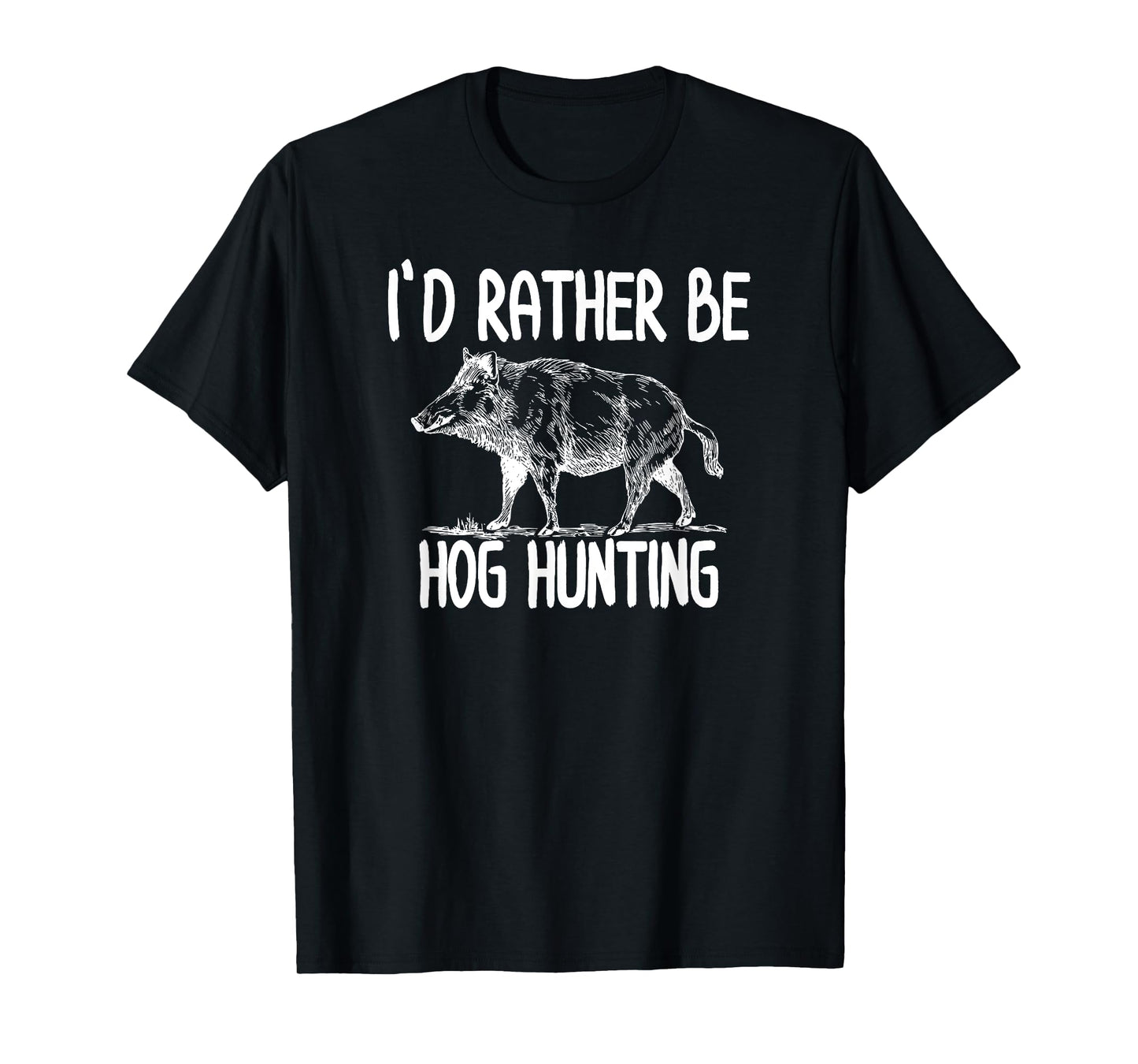 Hog Hunter Boar Hunting T-Shirts Outdoor Funny T-Shirts T-Shirt