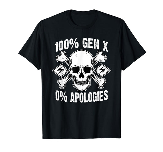 100% Gen X No Apologies Skull Birth Year Retro Generation X T-Shirt