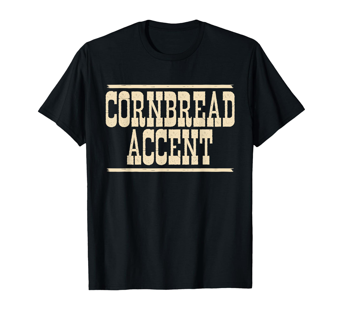 Cornbread Accent Funny Southern Girls Cowboy Cowgirl Meme T-Shirt