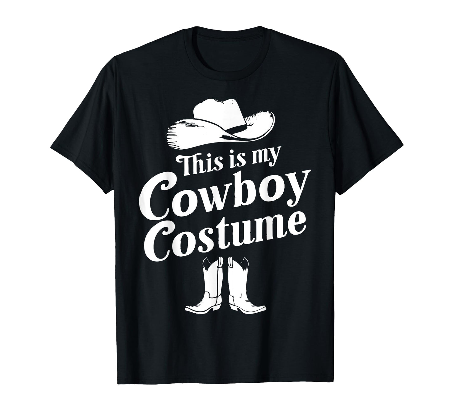 This is My Cowboy Costume shirt, Western Style Country T-Shirt