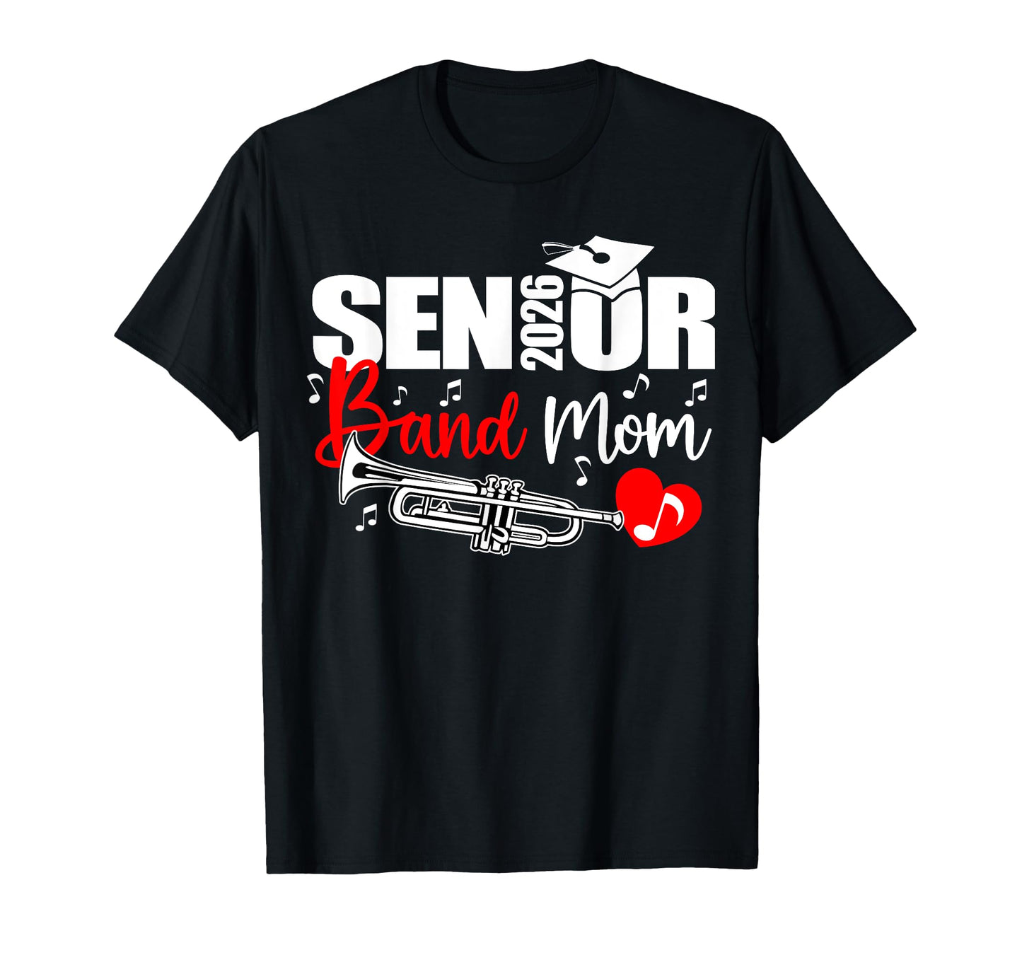 Senior Band Mom 2026 Marching Band Class of 2026 Trumpet T-Shirt