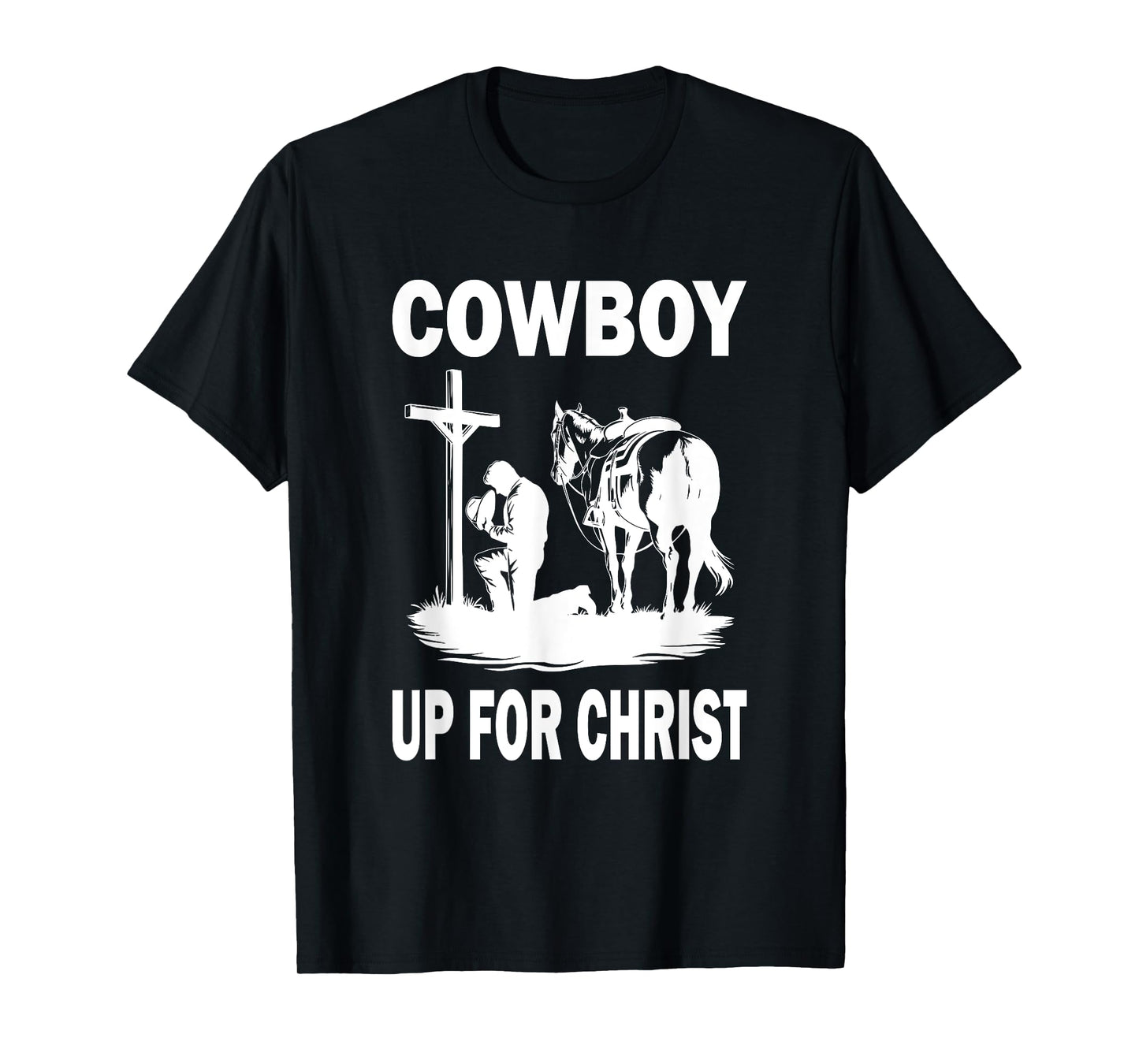 Praying Cowboy Kneeling Cross Western Cowboy Up For Christ T-Shirt