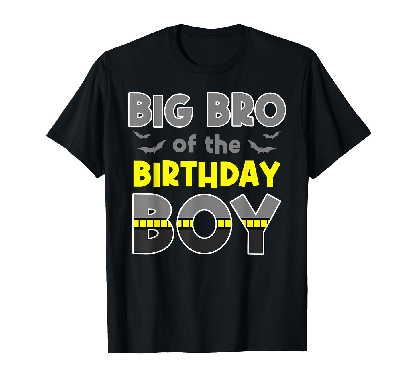 Big Bro Of The Birthday Boy Bat Family Party Theme Boys Gift T-Shirt