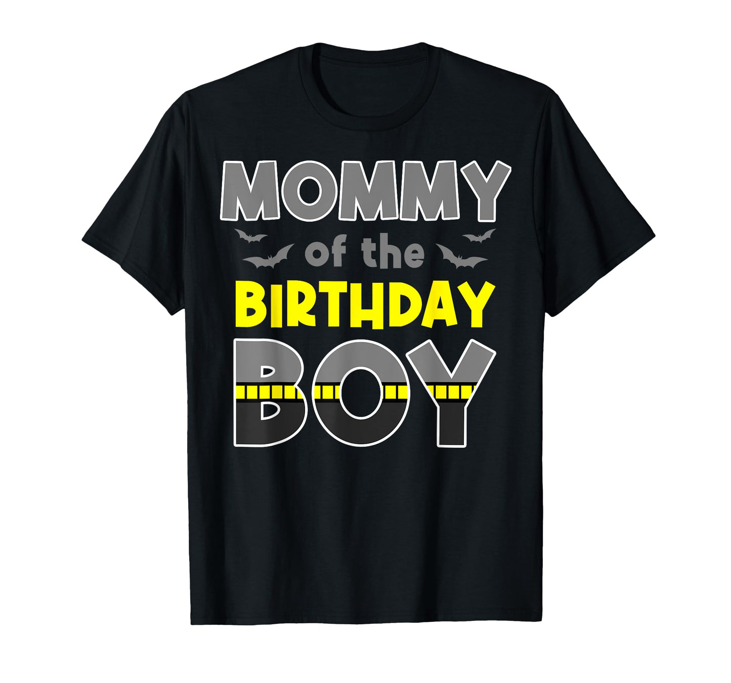 Mommy Of The Birthday Boy Bat Family Party Theme Boys Gift T-Shirt