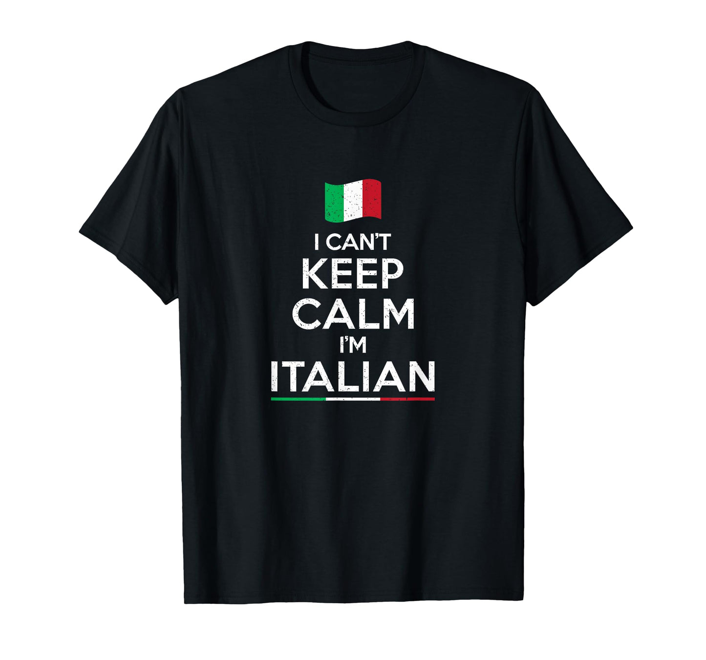 I can't keep calm I'm italian t-shirt T-Shirt
