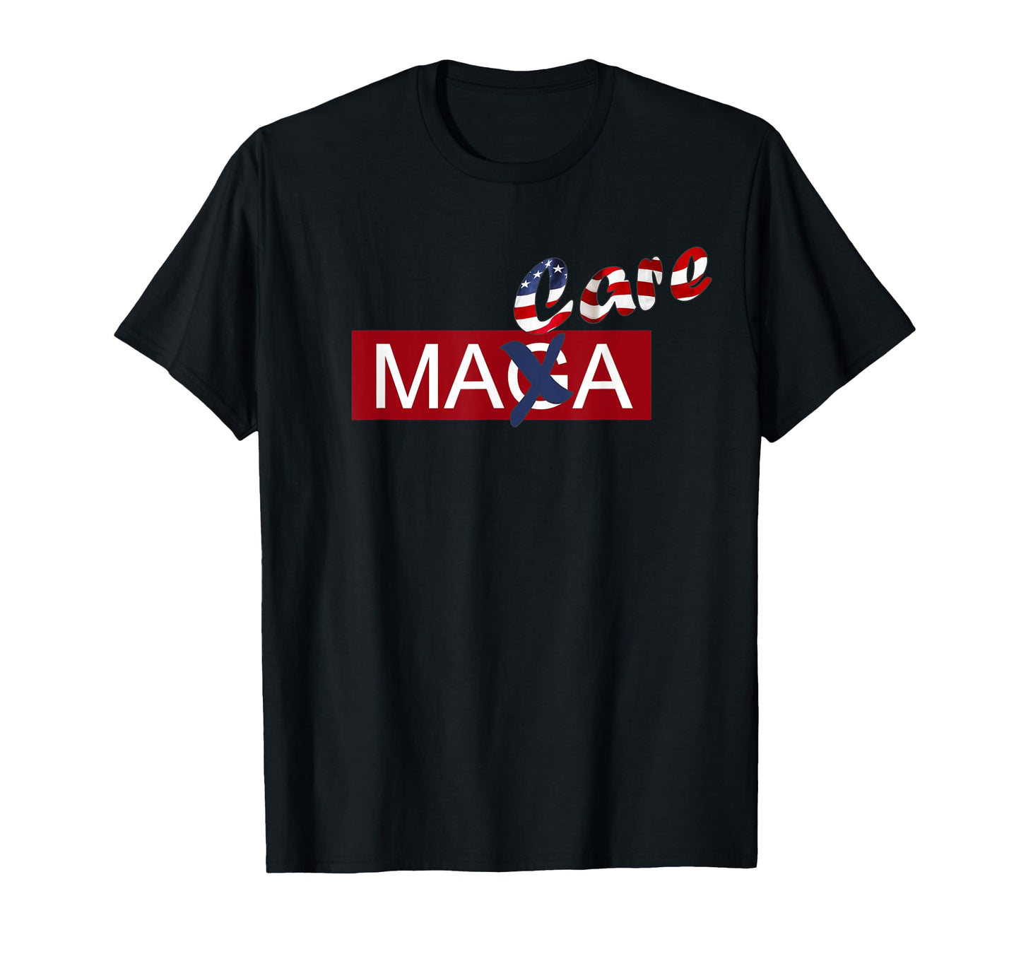 Make America Care Again T-Shirt