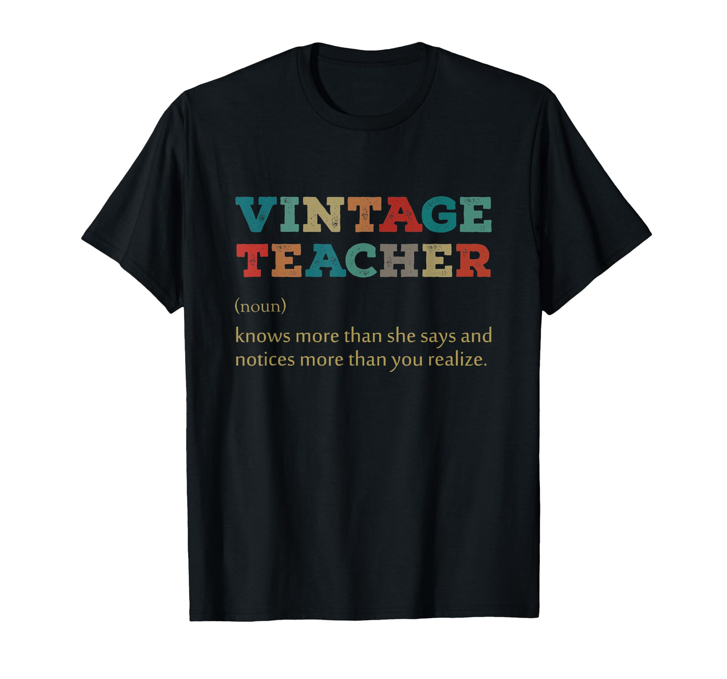 Vintage Teacher Knows More Than She Says Outfit Definition T-Shirt