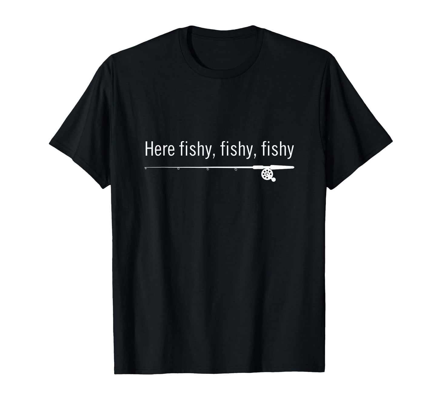Fishy Shirt | Funny Fishing Sayings T-Shirt