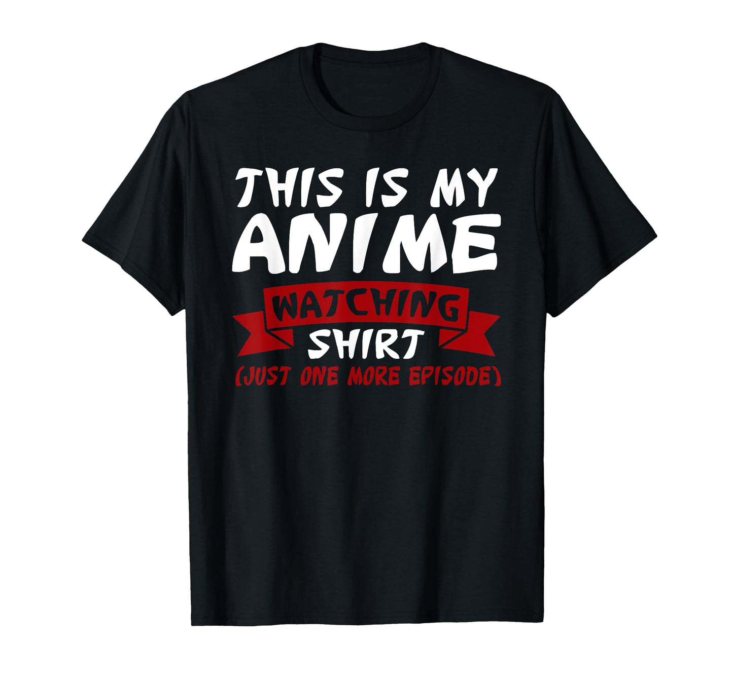 This is my Anime Watching Shirt Anime Merch Waifu Gift T-Shirt
