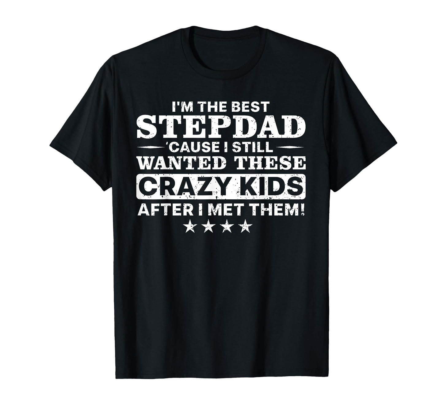 Cool Stepdad For Men Father Step Dad Parenthood Stepfather T-Shirt
