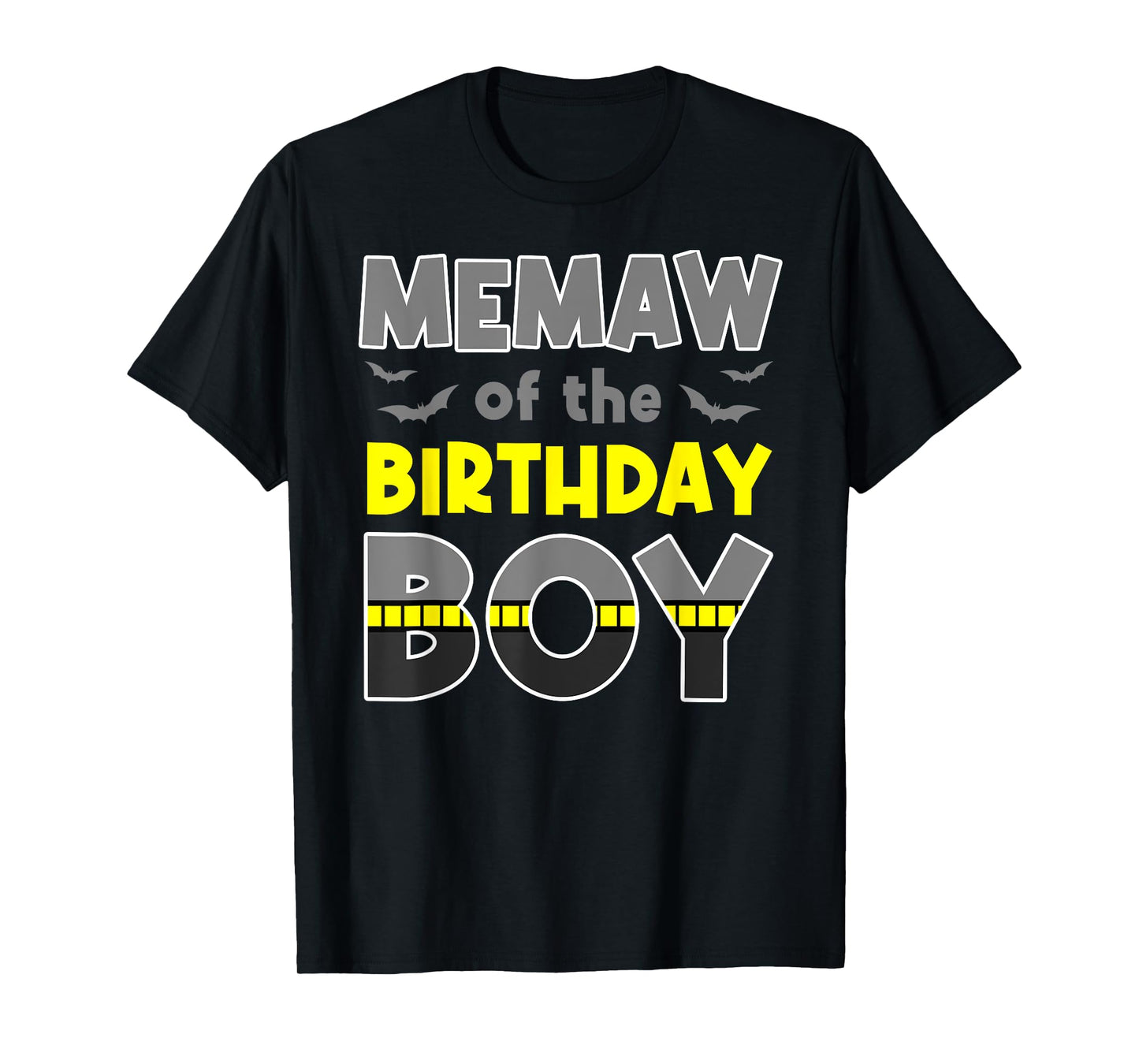 Memaw Of The Birthday Boy Bat Family Party Theme Boys Gift T-Shirt