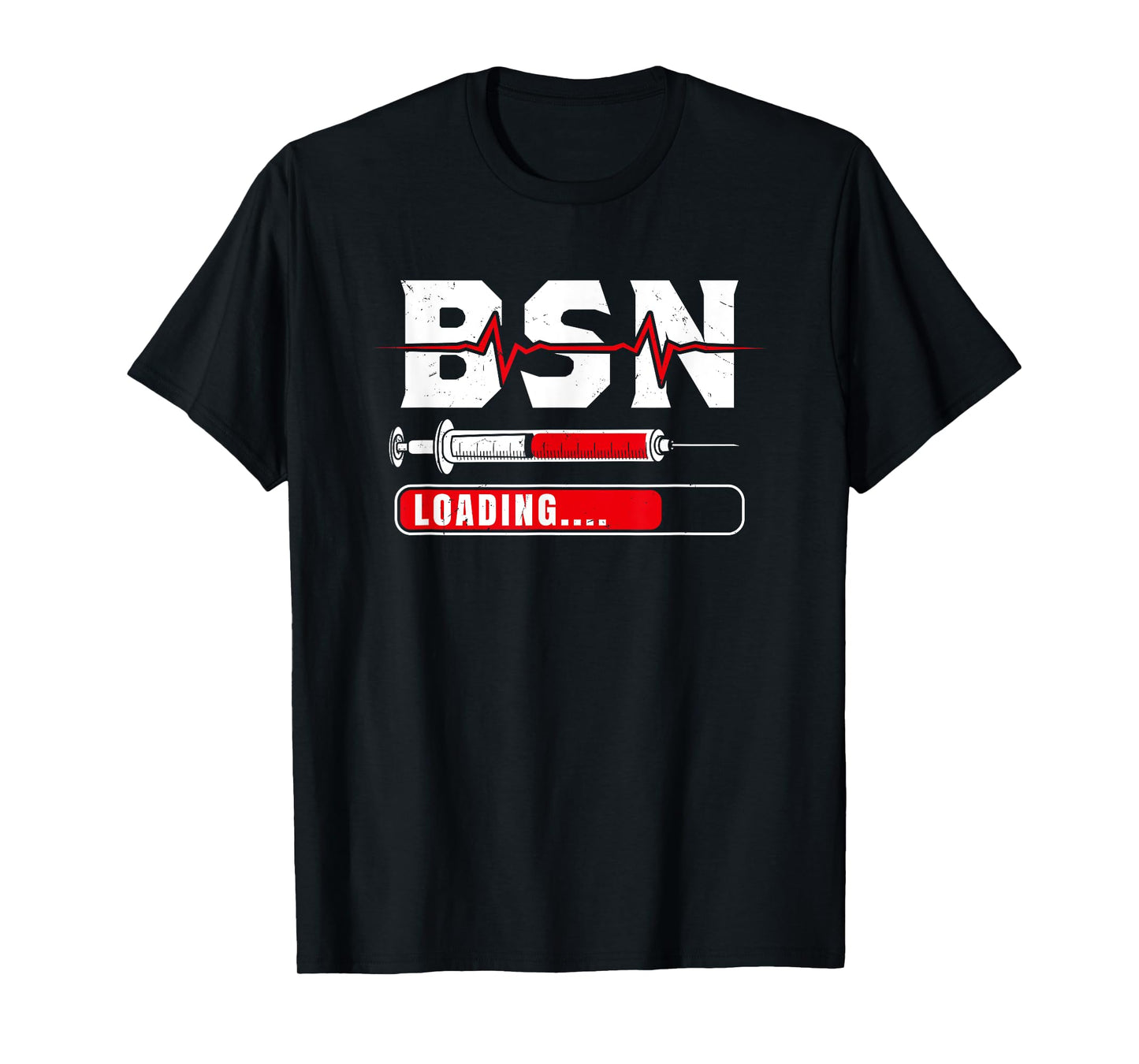 BSN Loading Funny Medical Nursing School Student Gift T-Shirt