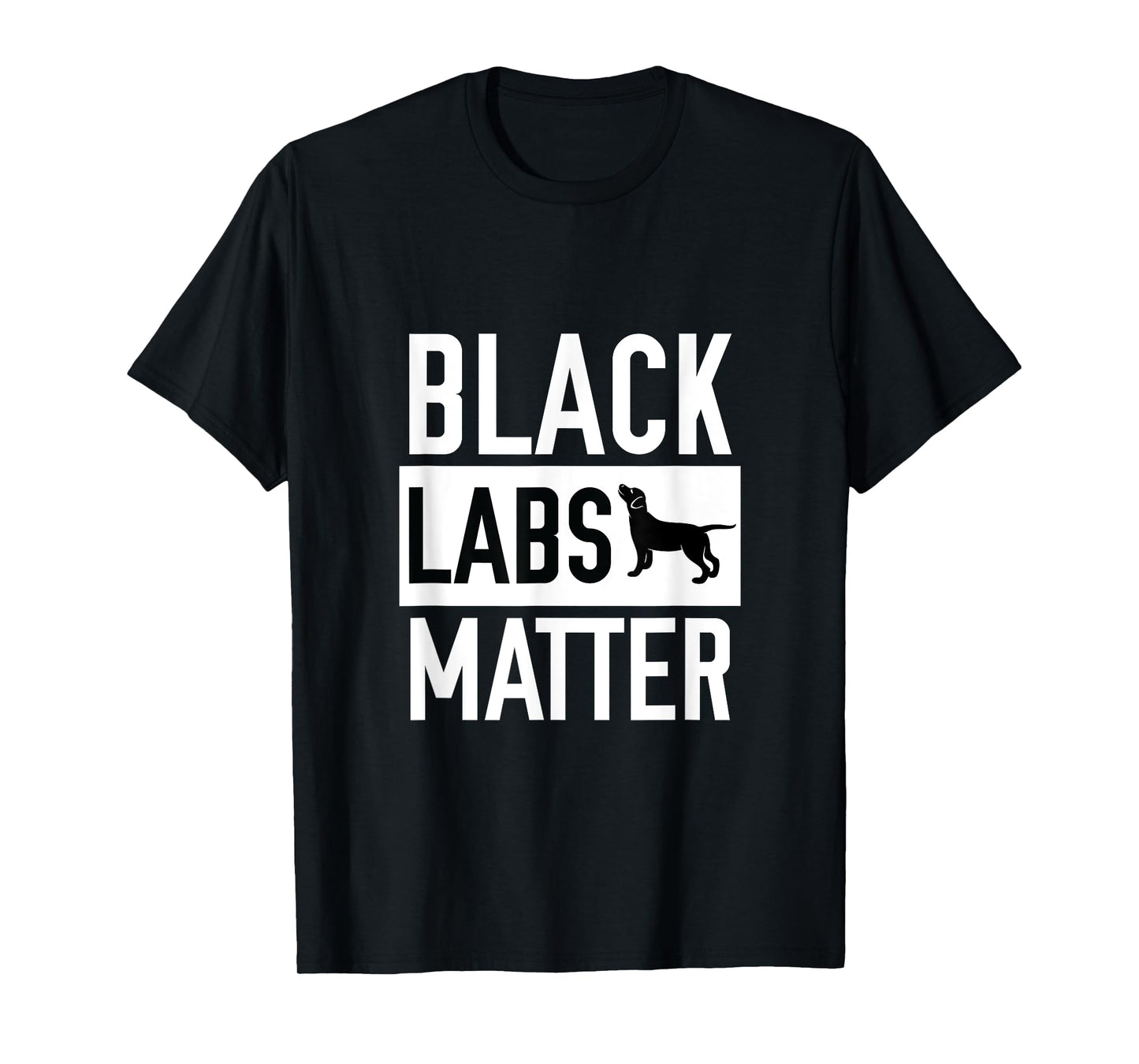Black labs Matter Dog T-shirt Labrador Retriever Men Women T-Shirt