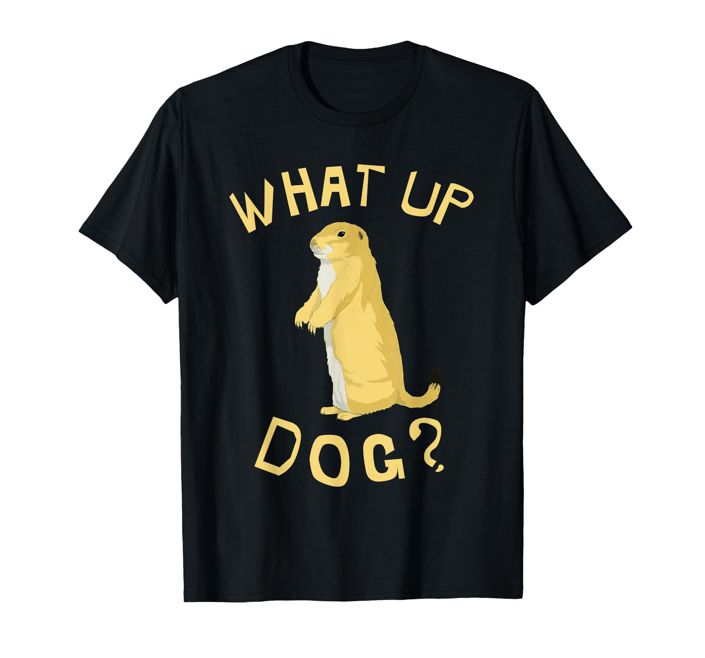 Prairie Dog Shirts & Gifts What Up Dog? Prairie Dog Kids Unisex Black Cartoon T-Shirt