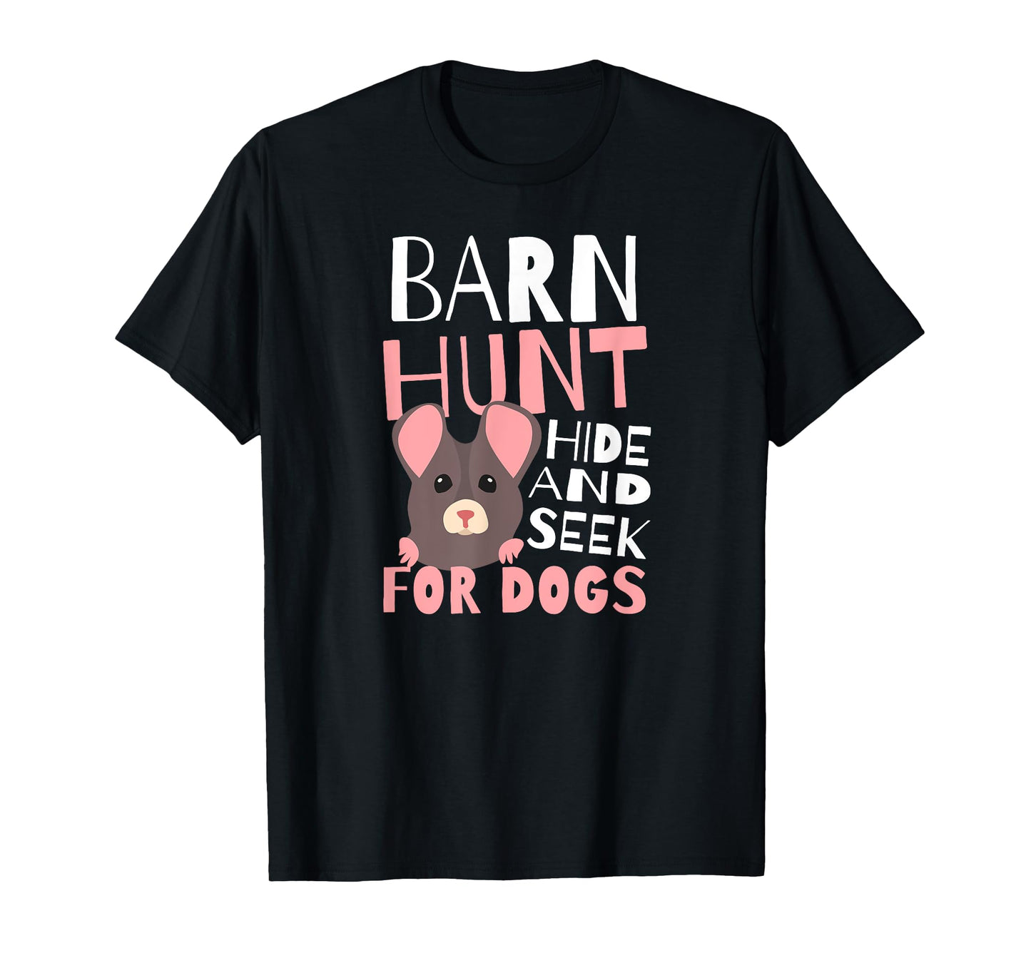 Barn Hunt Hide And Seek Design Barn Hunt T-Shirt
