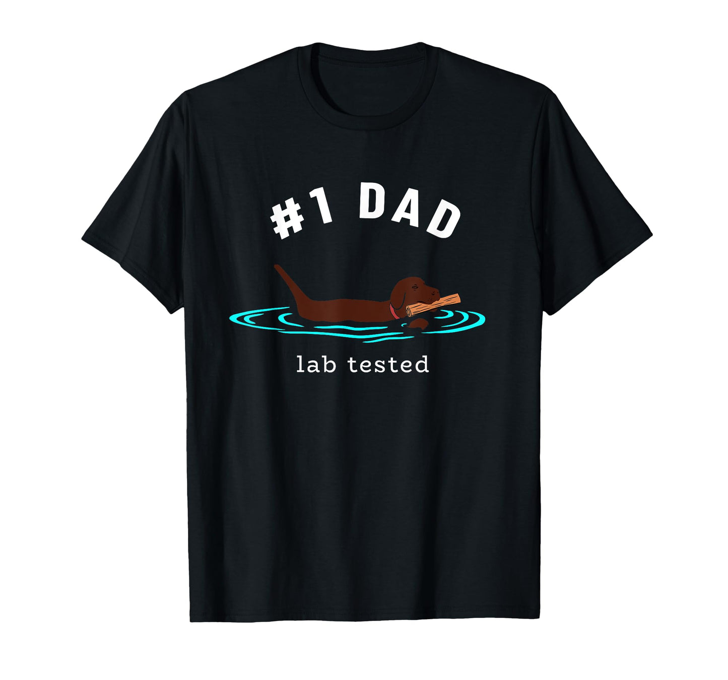 Lab Dad Chocolate Labrador Retriever Dog #1 Dad Men T-Shirt