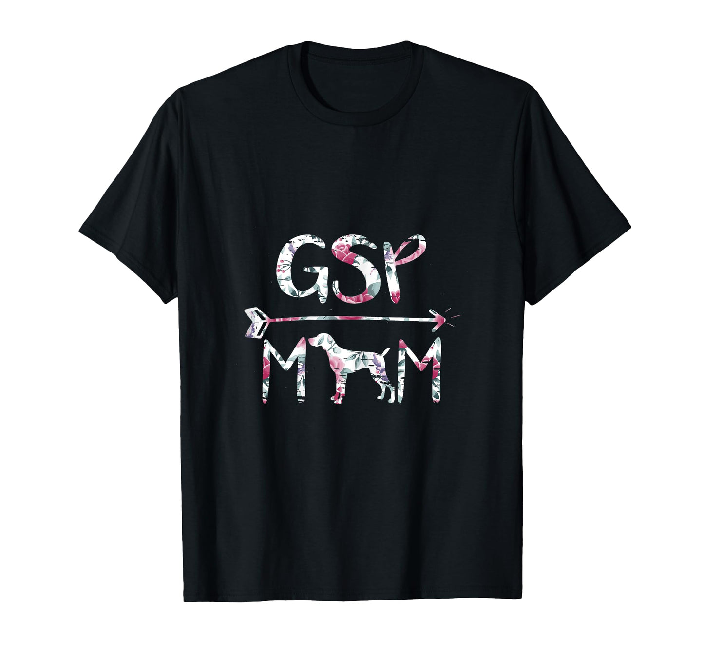 German Shorthair Pointer Funny GSP Mom T-Shirt