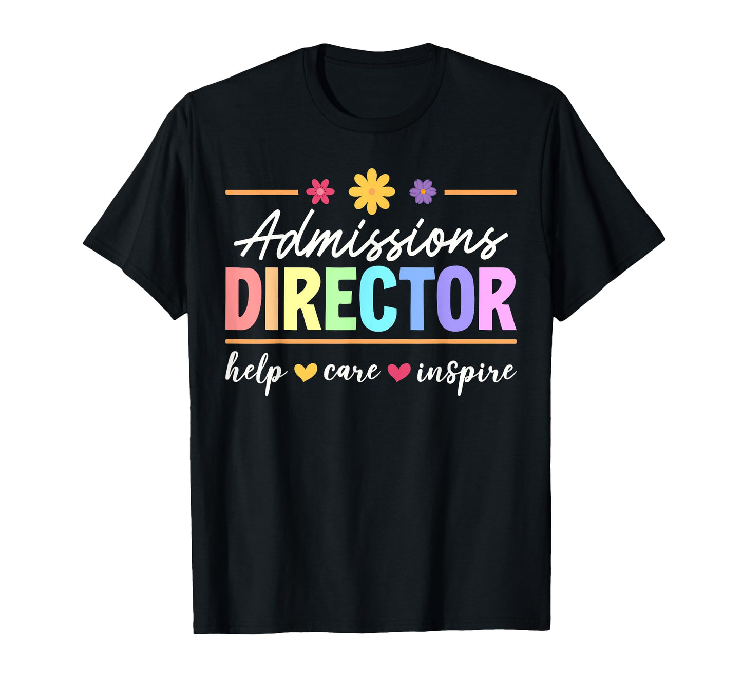 Cute Admissions Director Appreciation T-Shirt