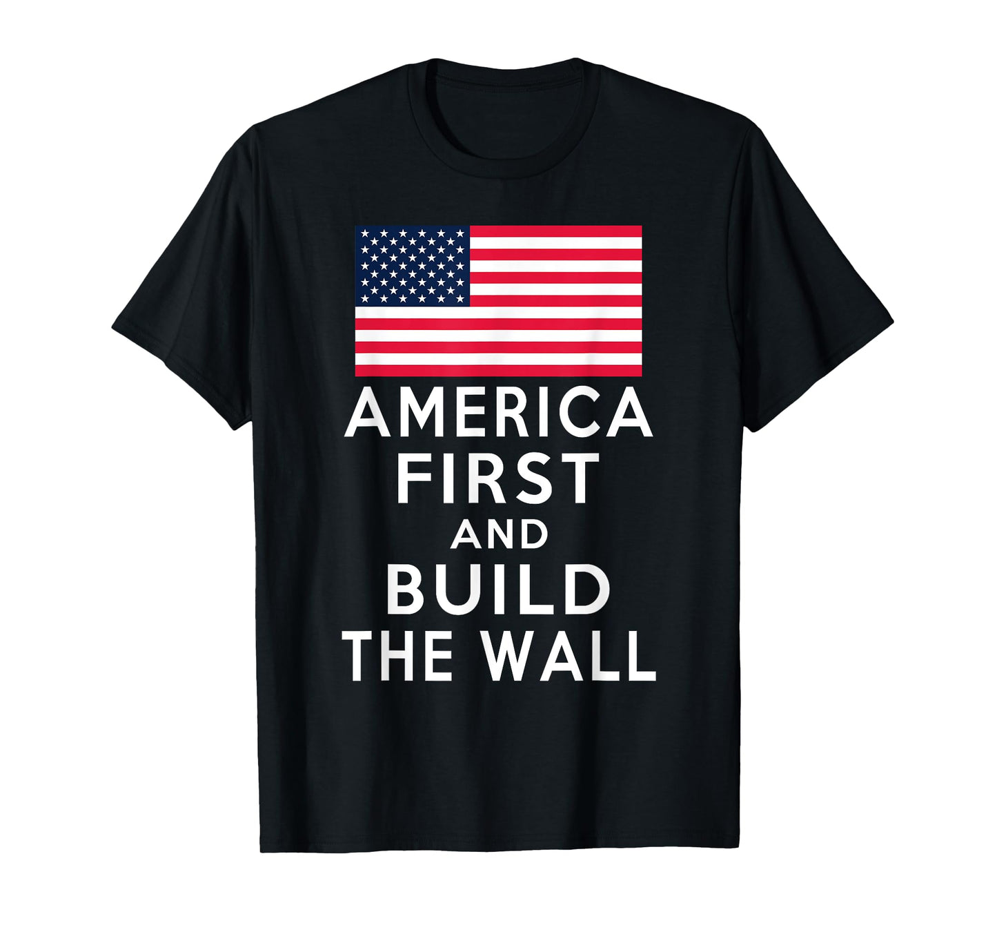 America Number One Again and Build a Wall Tshirt T-Shirt