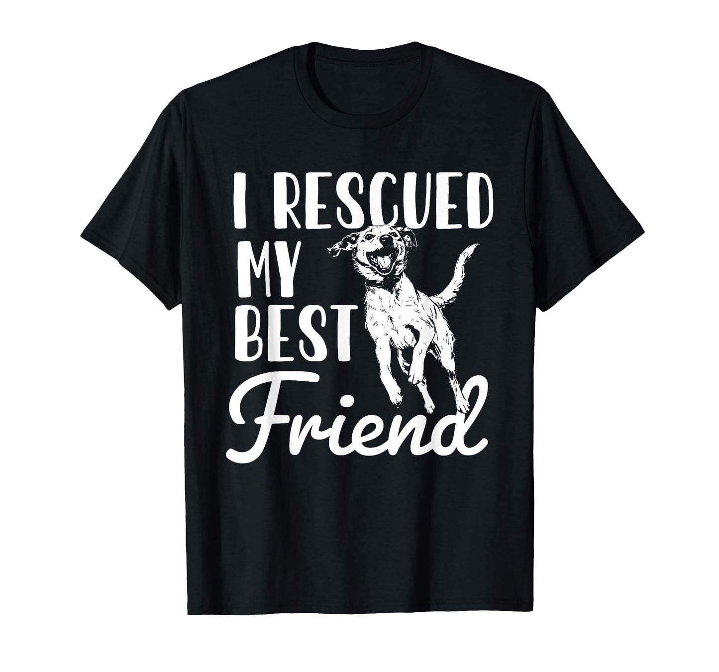 I Rescued My Best Friend - Animal Rescue & Adoption T-Shirt