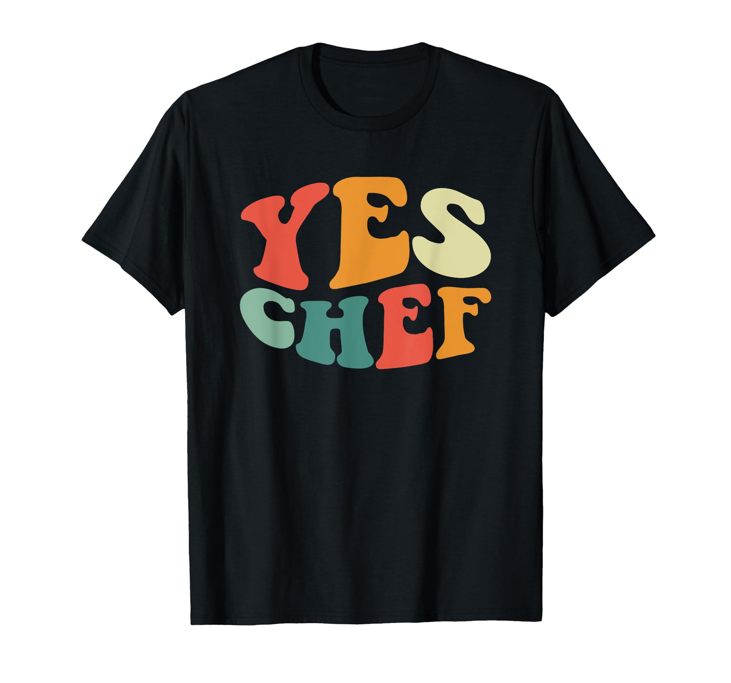 Yes Chef Funny Restaurant Kitchen Cooking Retro Yes Chef T-Shirt