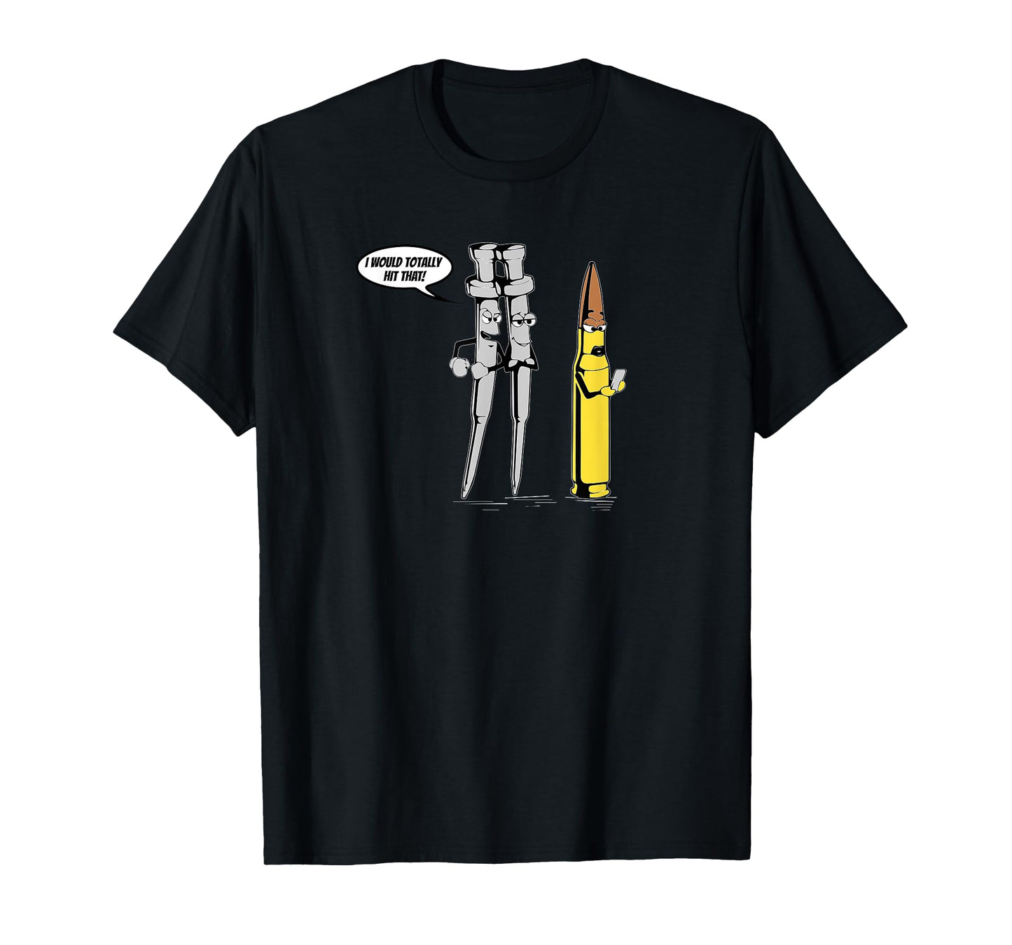 AR-15 I Would Totally Hit That! Gun Humor Shirt T-Shirt