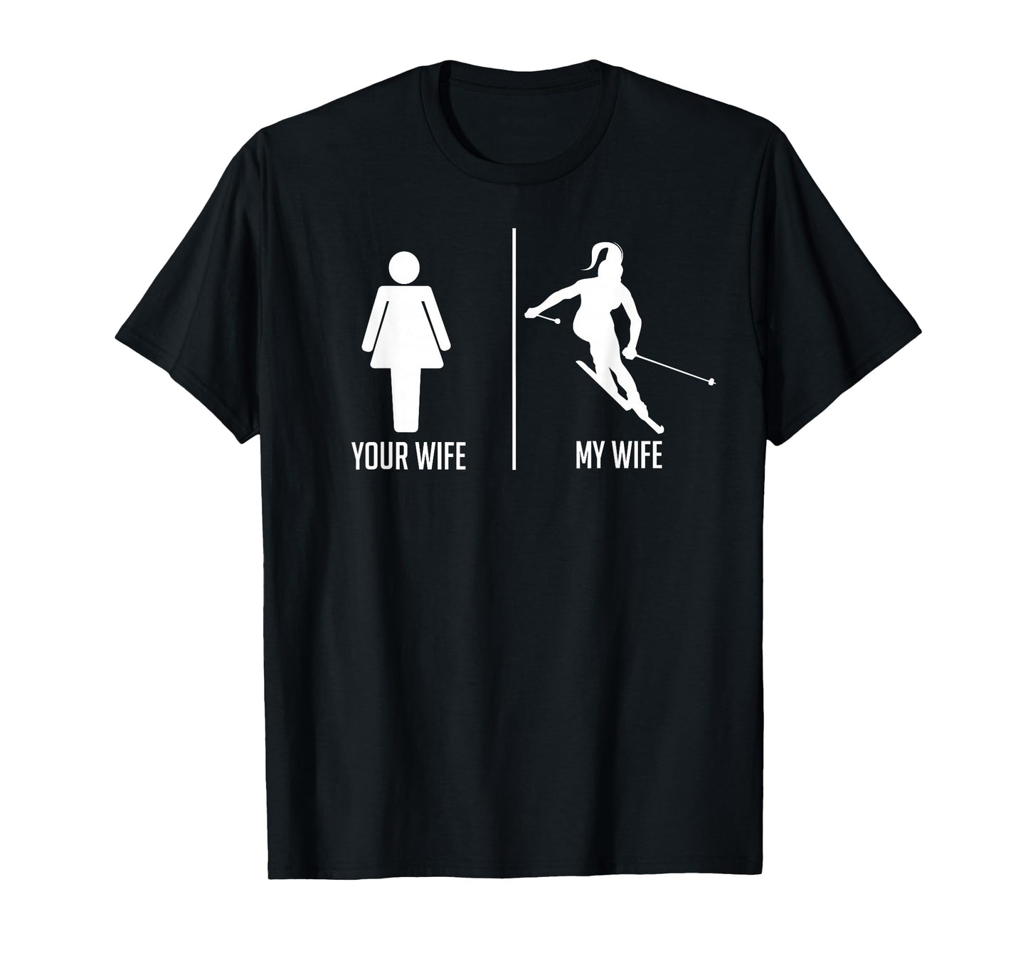 Ski Trip Skiing Wife Husband Marriage T-Shirt