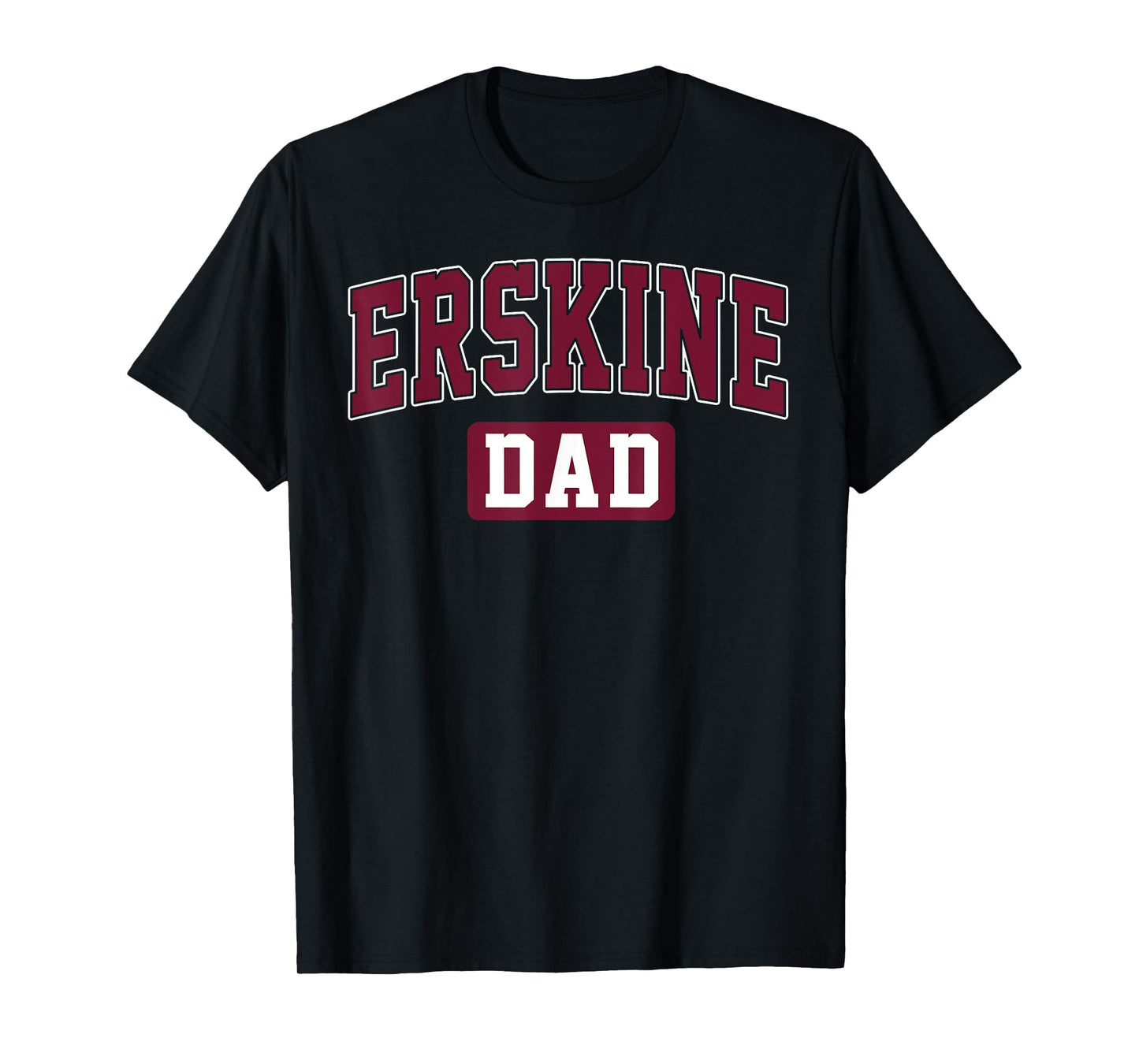 ERSKINE College Dad Arch Vintage Design Father Men Family T-Shirt