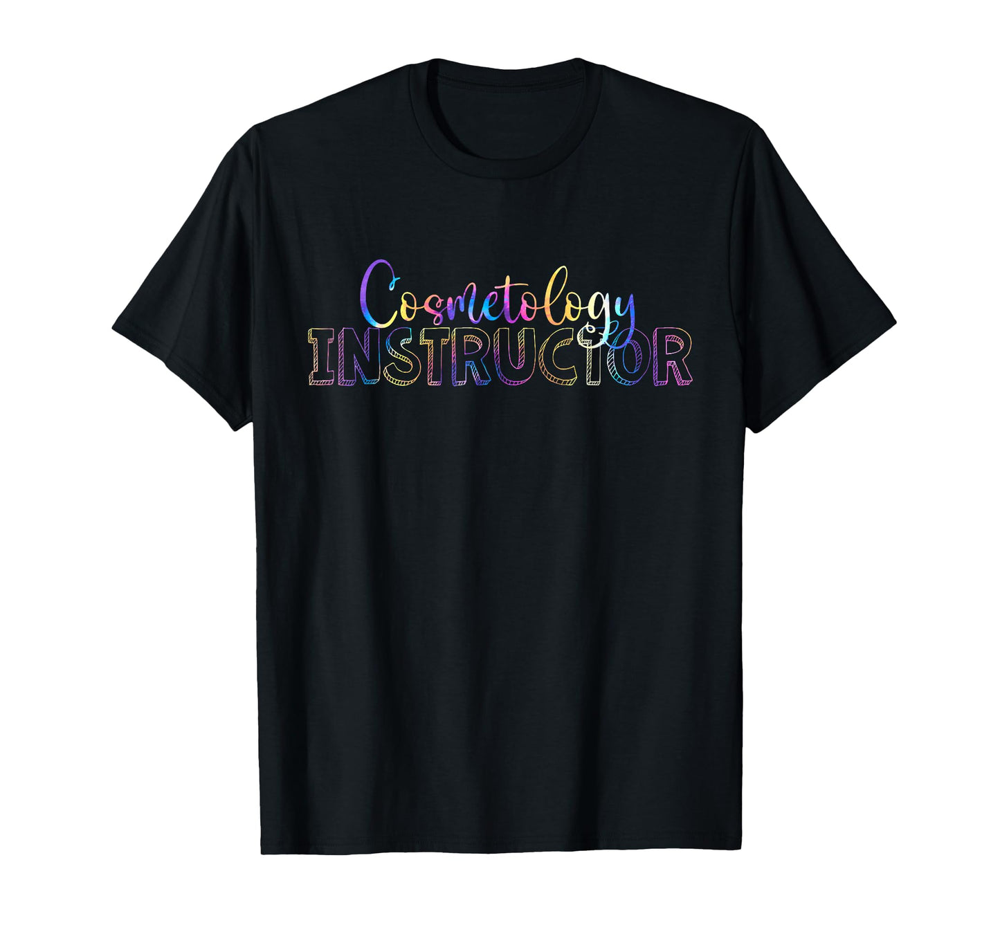 Cute Cosmetology Instructor Tie Dye T-Shirt