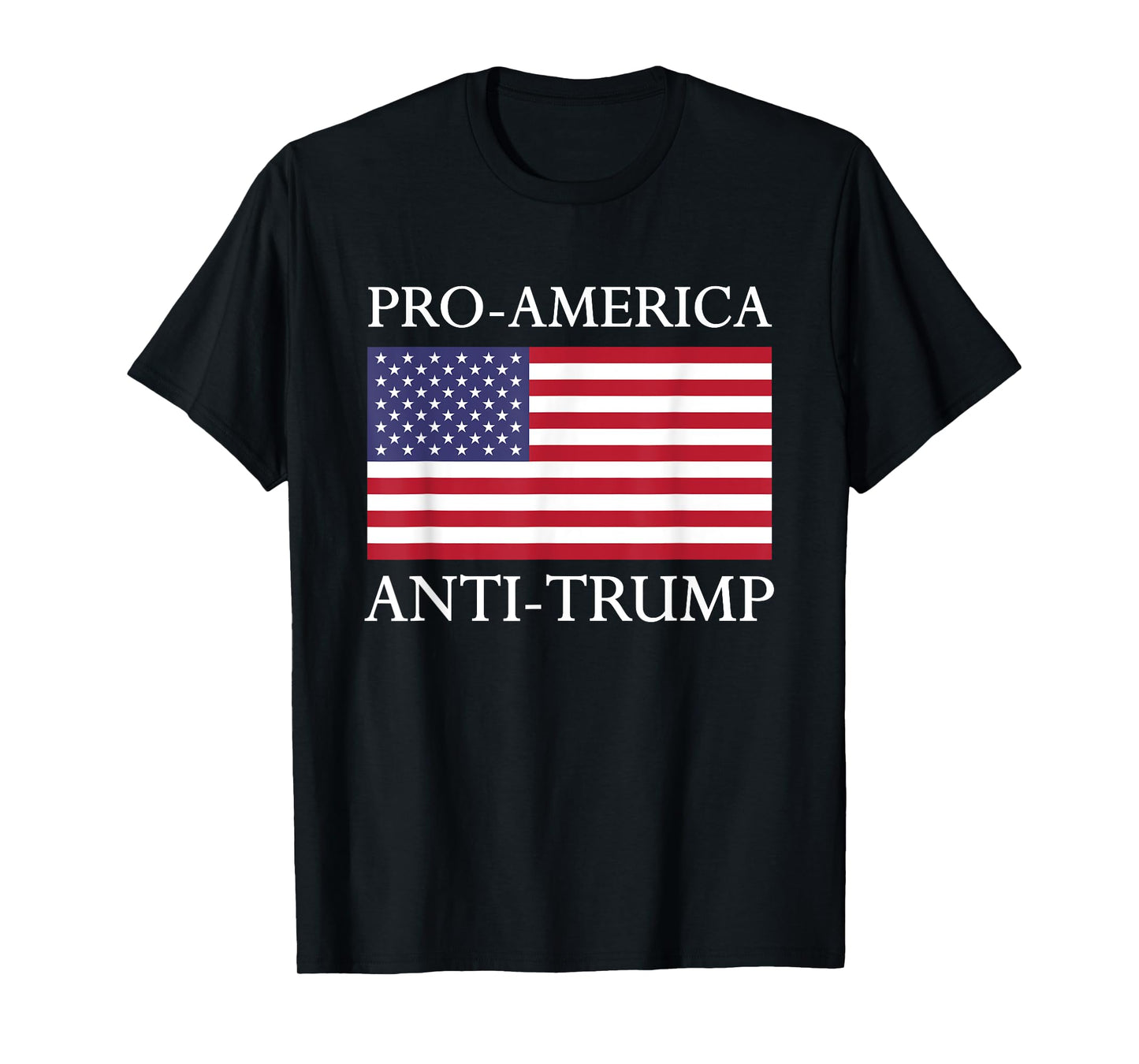 Pro-America Anti-Trump Shirt - American USA Flag Resist Women Kids Men T-Shirt