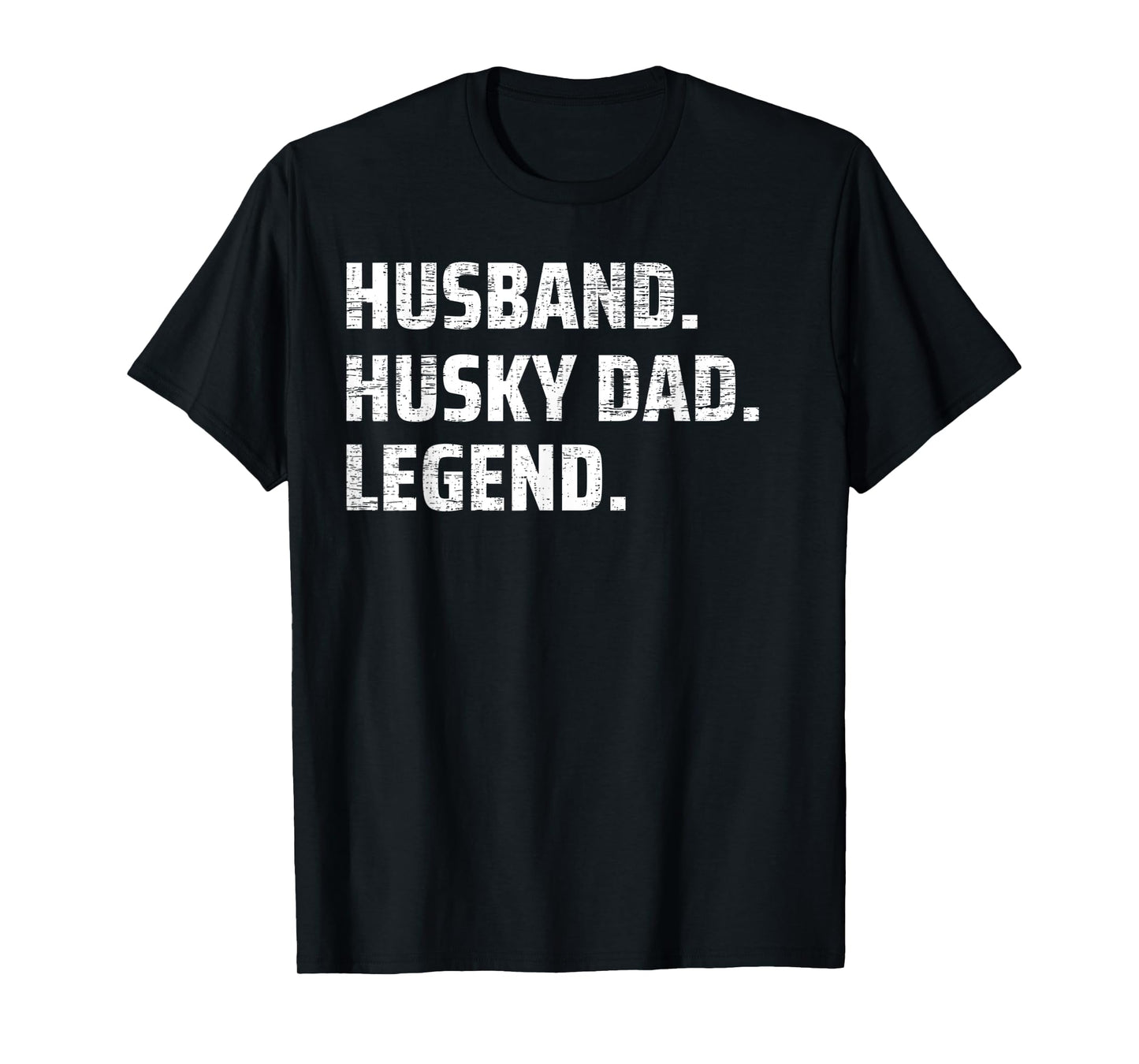 Husband Husky Dad Legend Siberian Huskies Dog Dad Papa Men T-Shirt