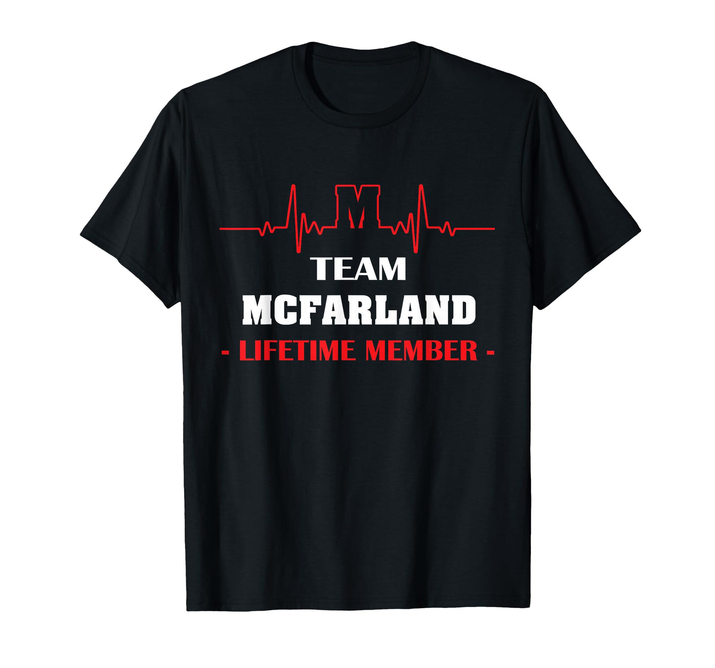 Team MCFARLAND lifetime member family youth kid shirt 5ts T-Shirt