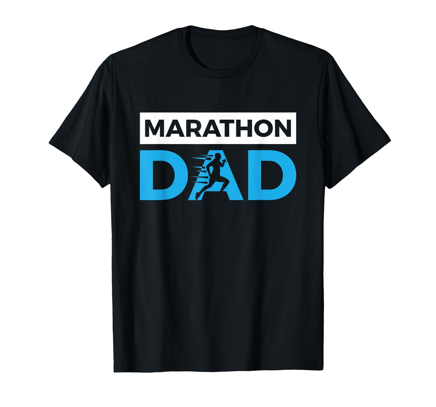 Marathon Dad Funny Father's Day Sports Gift T-Shirt