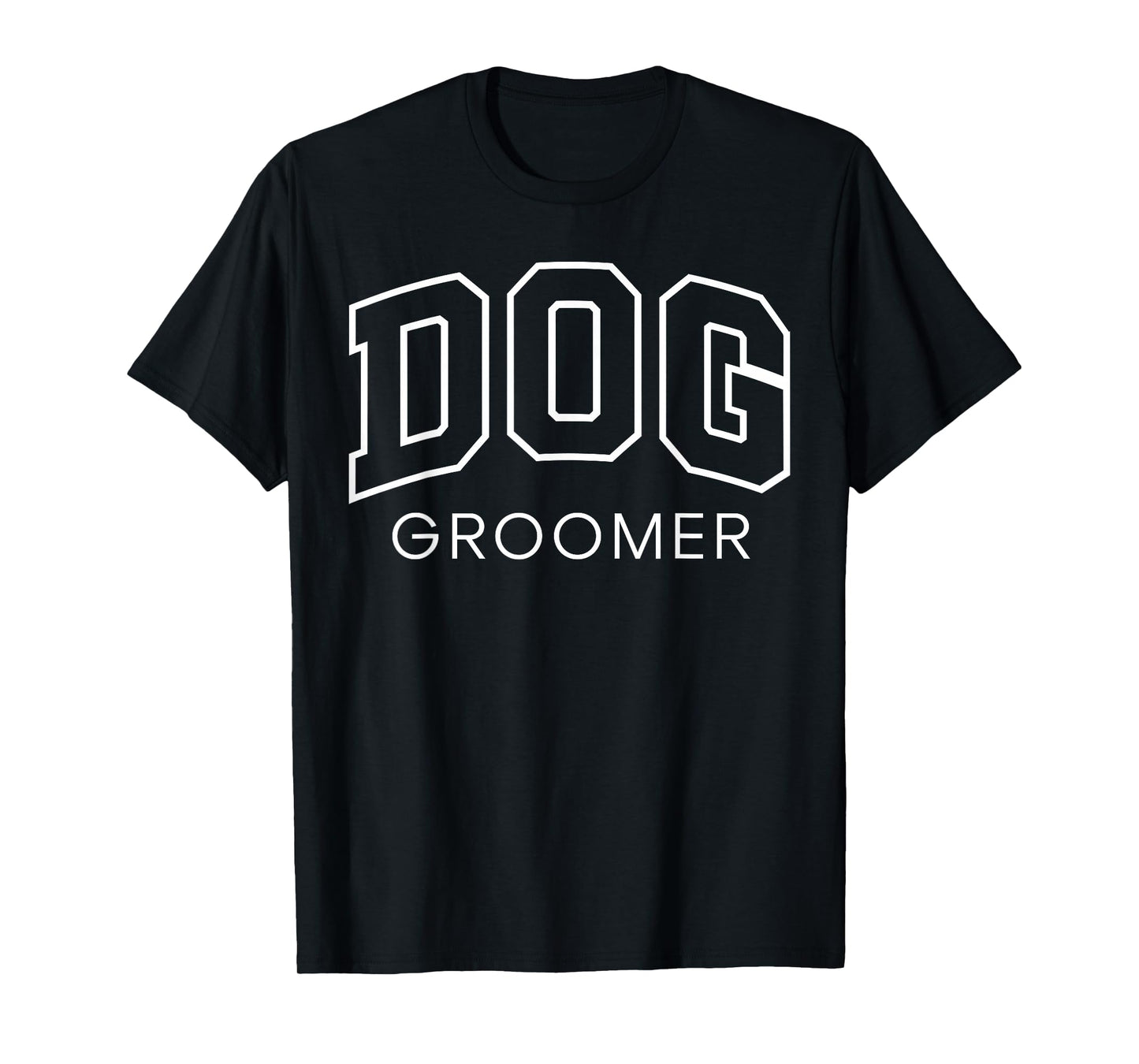 Dog Groomer Funny Athletic Lettering Grooming Gift Men Women T-Shirt