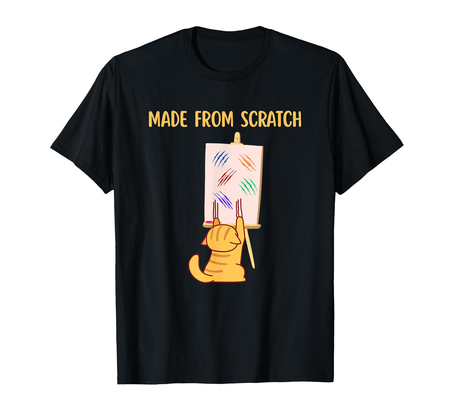 Funny Cat Scratches Made From Scratch T-Shirt