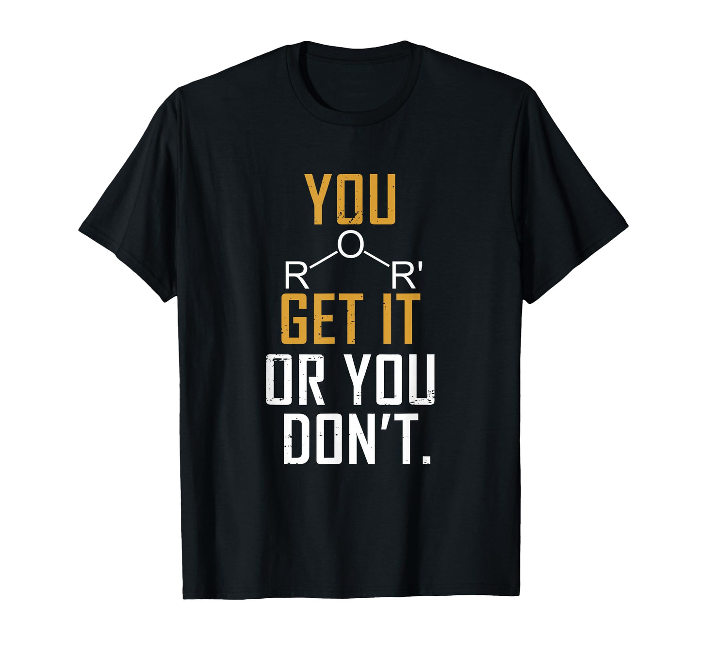 Chemistry Pun - Ether Get It Or You Don't - Funny Science T-Shirt