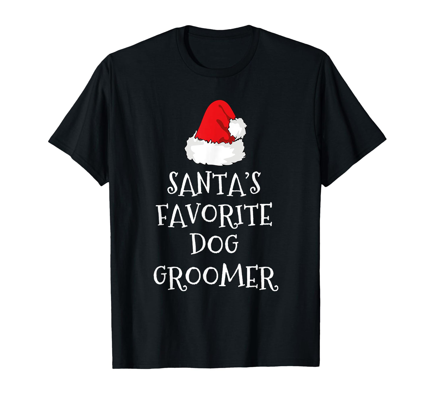 Santa's Favorite Dog Groomer Gift Funny Christmas Grooming T-Shirt