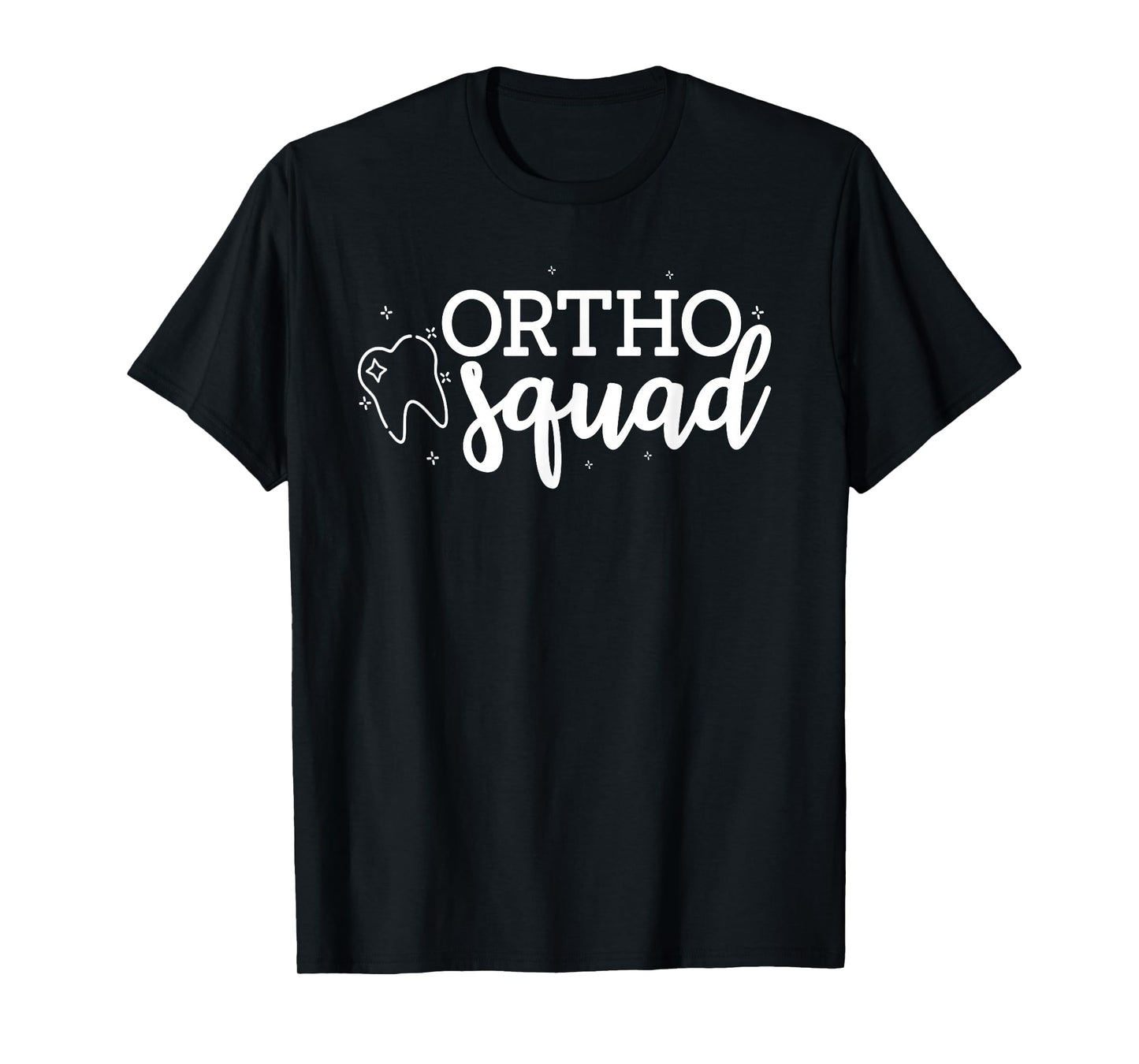 Orthodontist Dentistry Ortho Squad T-Shirt