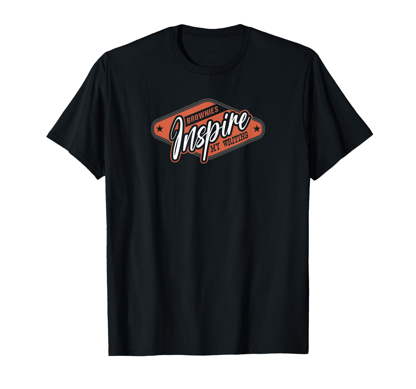 Brownies Inspire My Writing Funny Author Writer T-Shirt