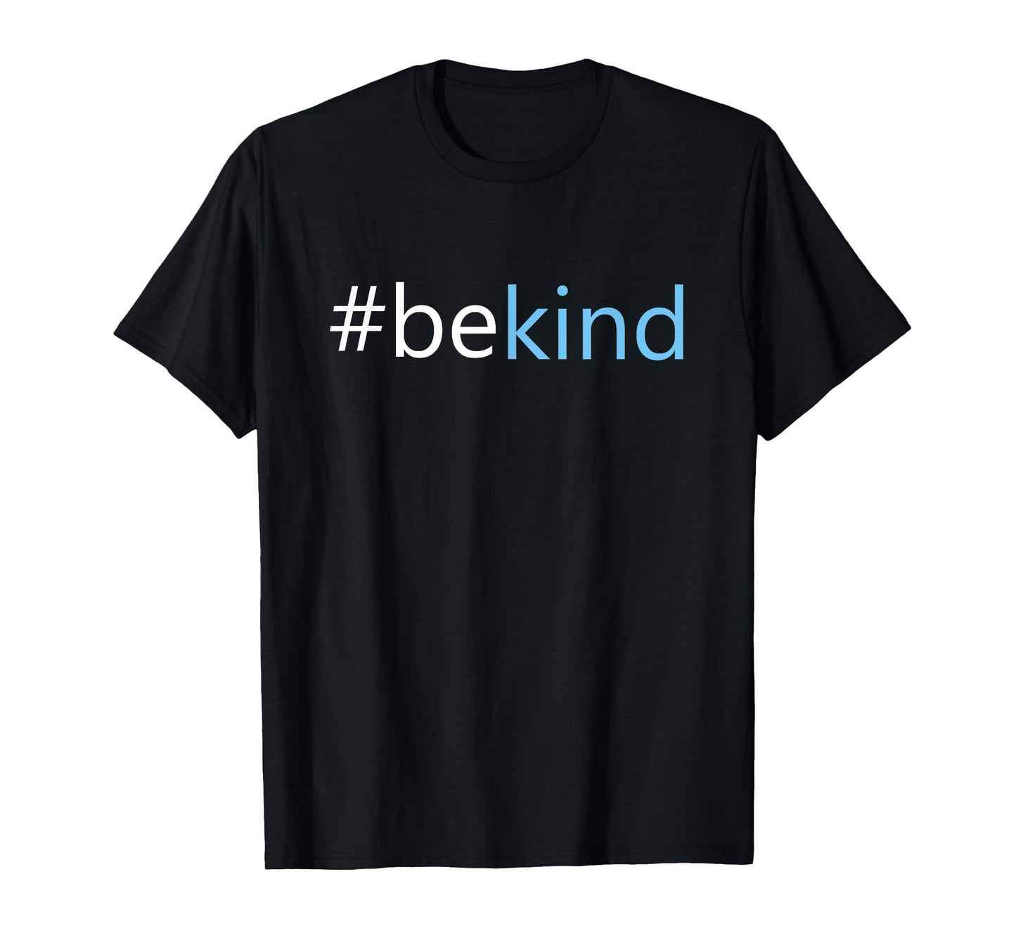 Be Kind T-Shirt - Choose Kindness Anti-Bullying Message T-Shirt