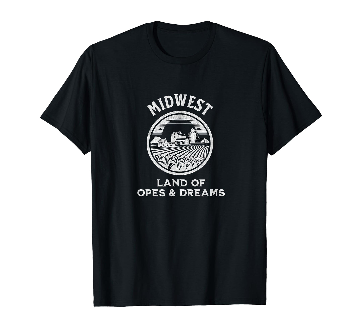 Midwest - Land of Opes & Dreams T-Shirt