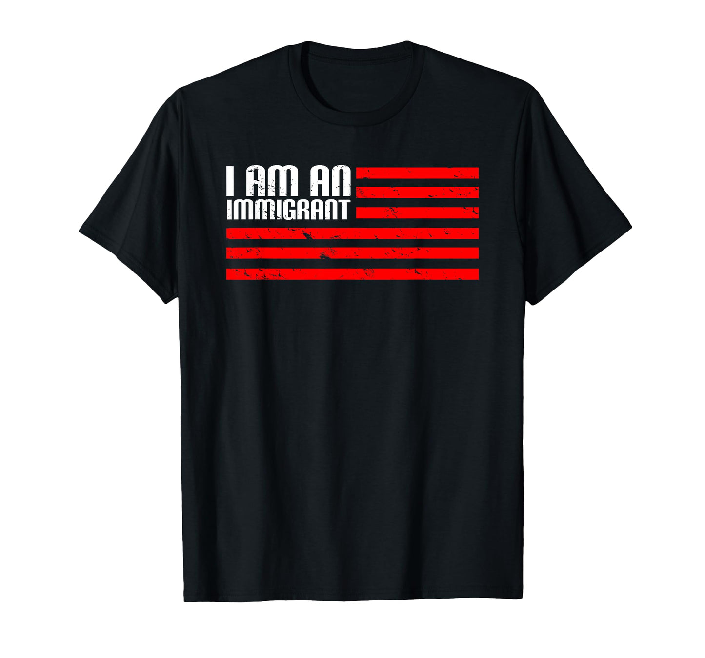I Am An Immigrant T-Shirt