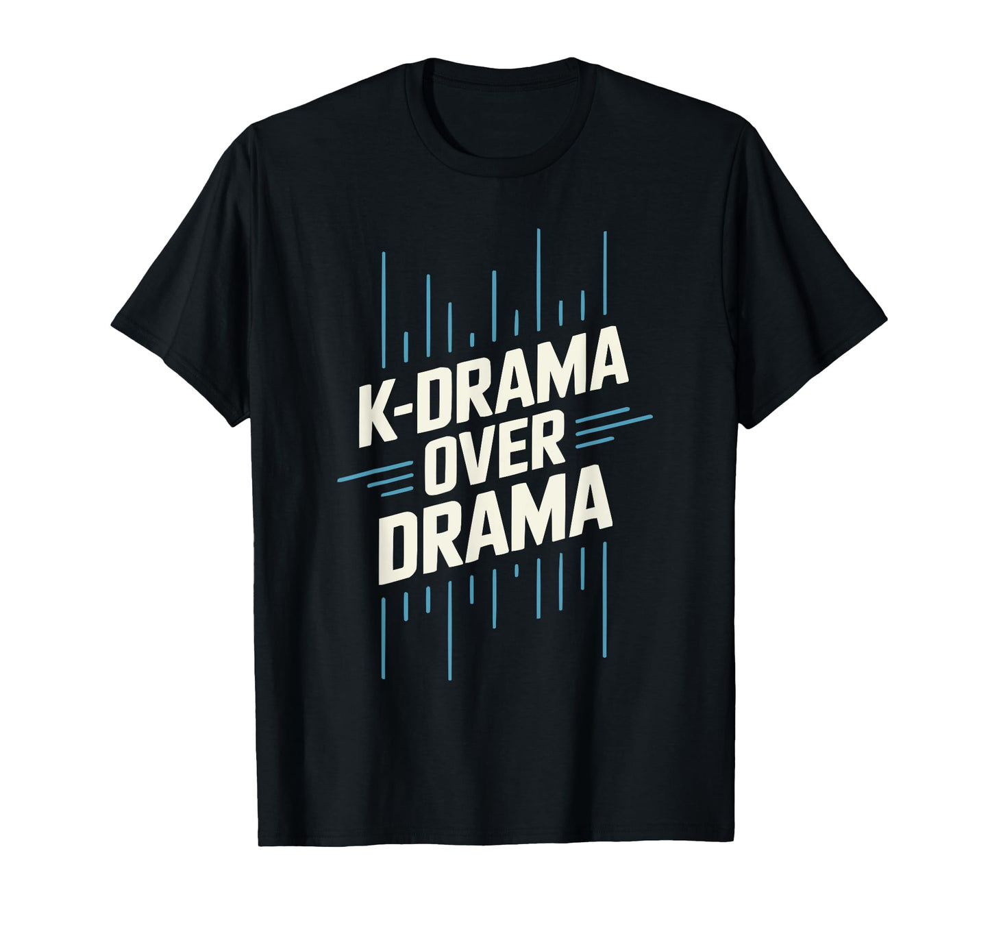 K-Drama Addict Korean Drama Oppa South Korea T-Shirt