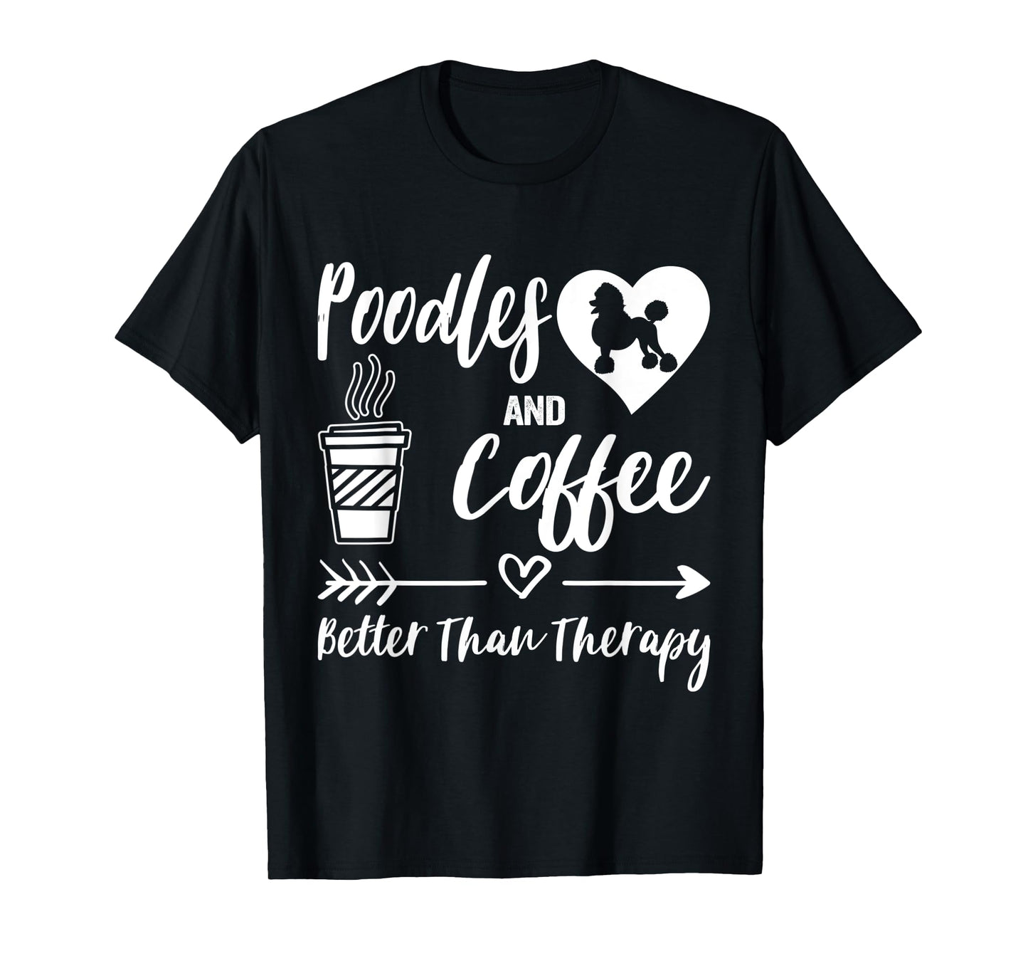 Poodle And Coffee Poodle Mom Poodle Dad Coffee T-Shirt