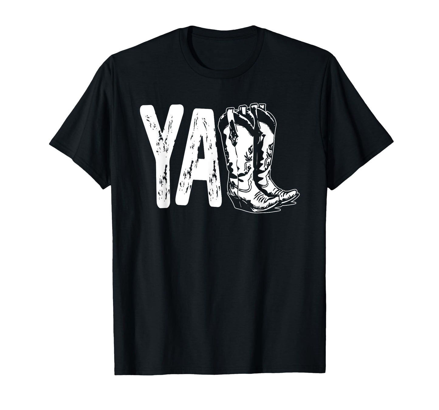 Y'all Cowboy Boots, Western Cowboy Cowgirl Trendy T-Shirt