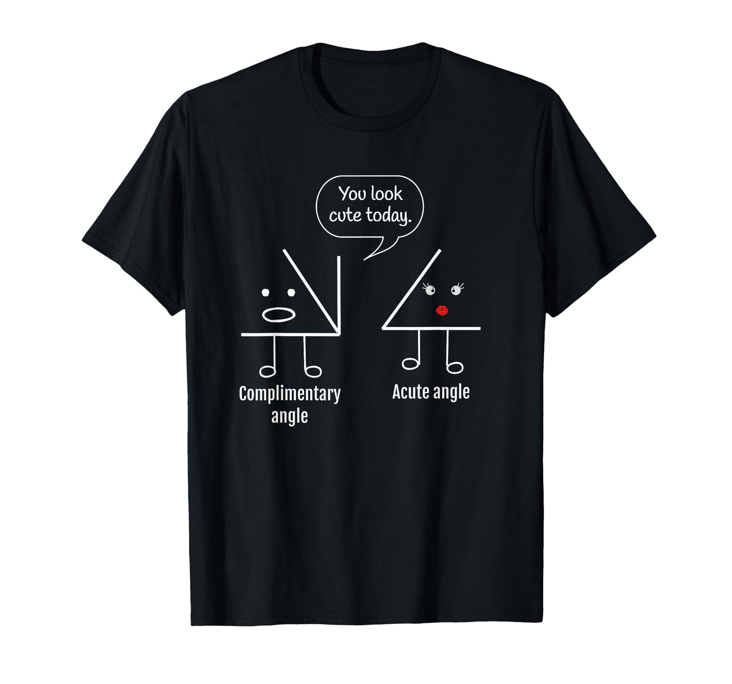 Math Teacher Tee - Complimentary Acute angle T-Shirt T-Shirt
