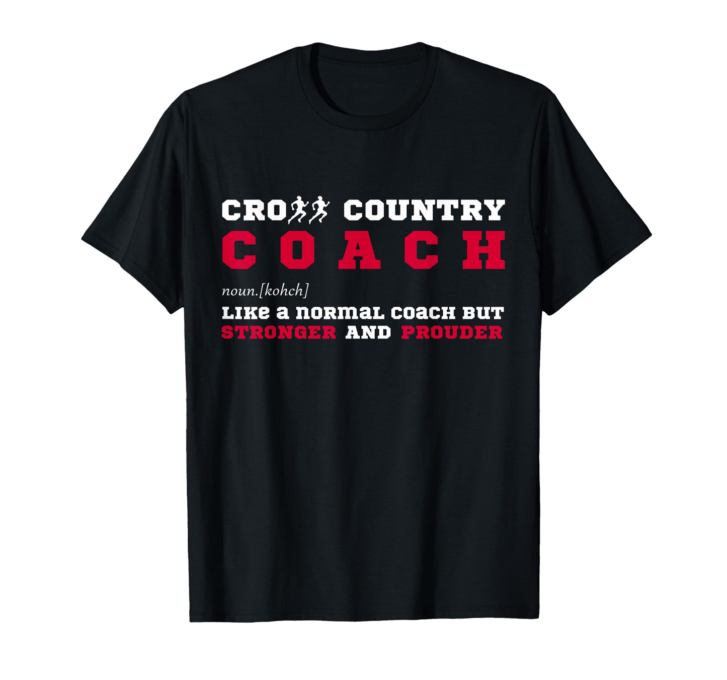 Cross Country Coach Sports Coaching Fun Definition T-Shirt