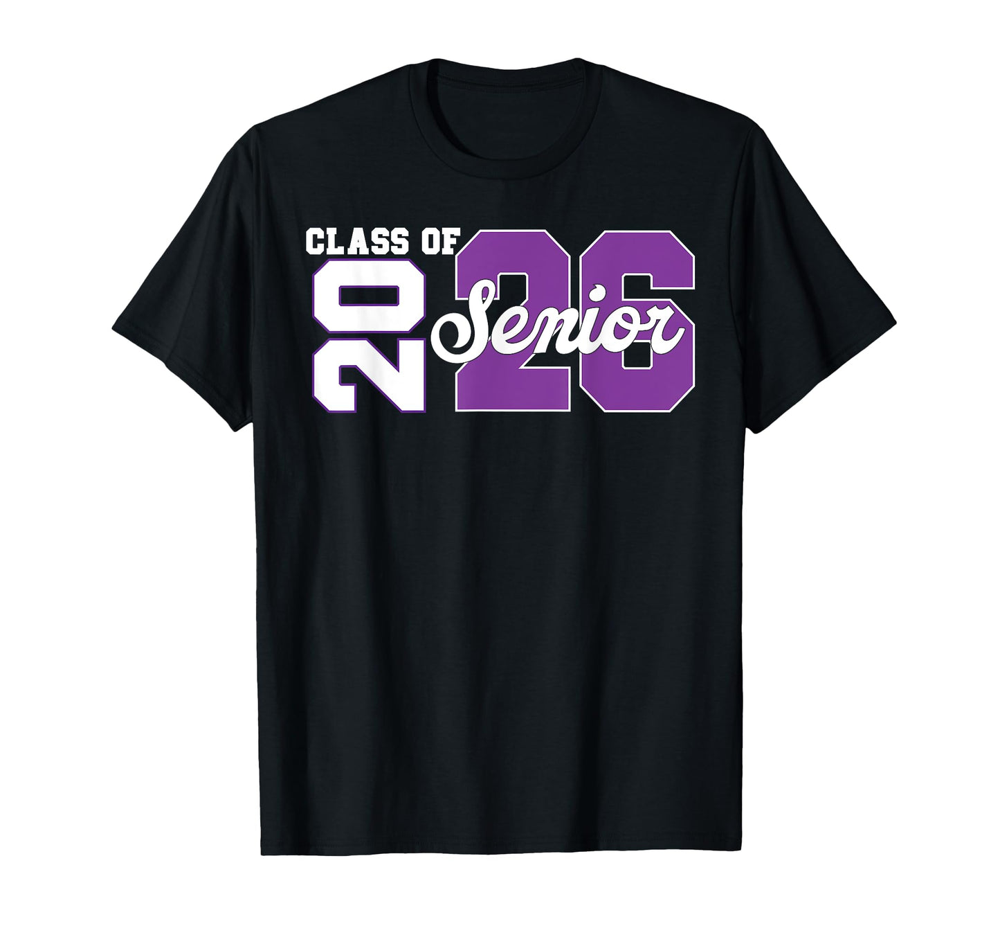 Class of 2026 Senior 2026 Back To School 2026 & Graduation T-Shirt