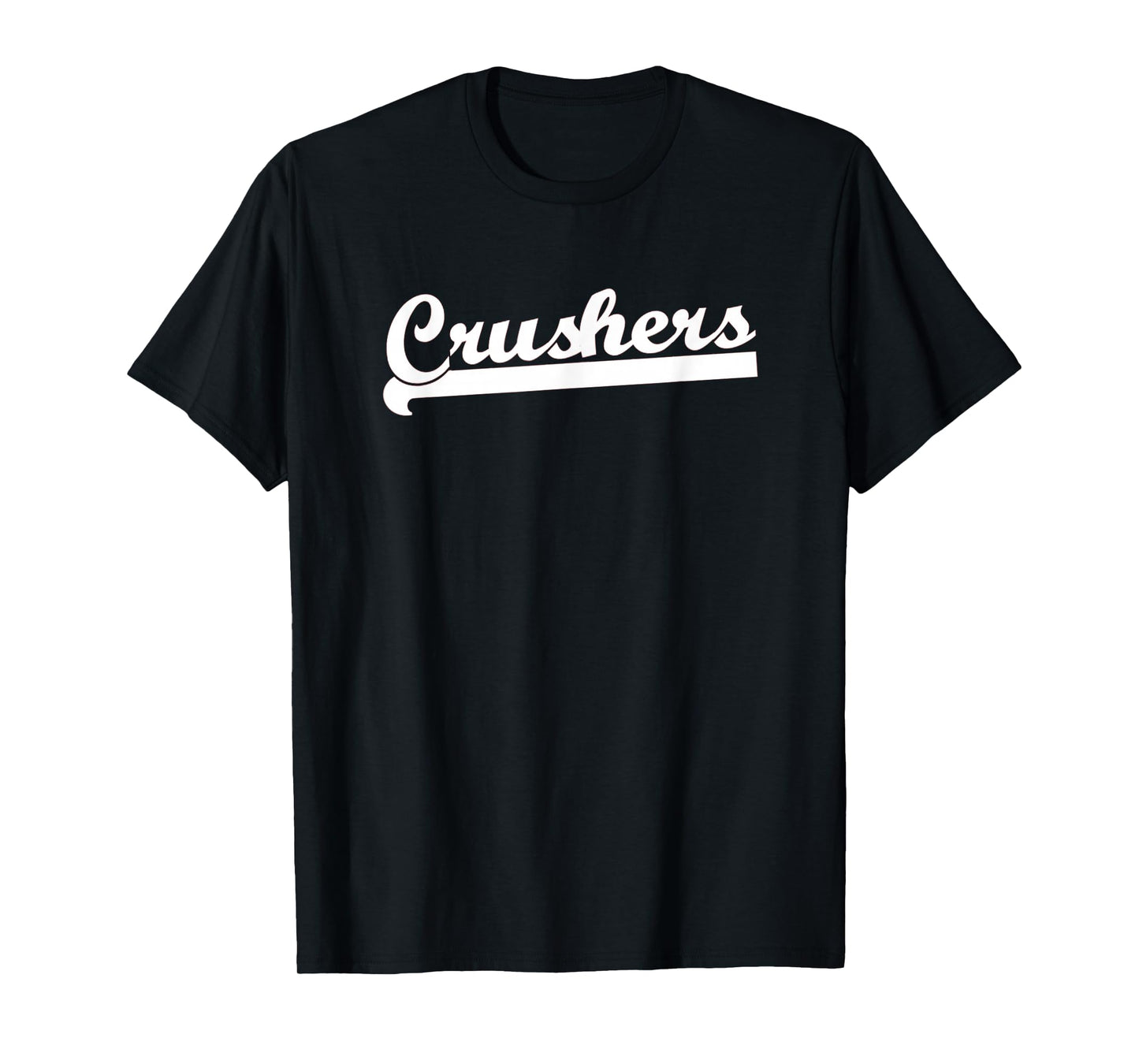 CRUSHERS Softball Baseball Hockey T-Ball Basketball Team T-Shirt